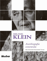Melanie Klein - Melanie Klein Autobiografia comentada.pdf